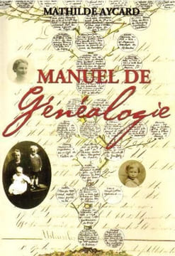 Manuel de généalogie. AYCARD Mathilde