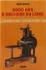 5000 ans d'histoire du livre. Salles Ren&eacute;