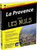 La Provence pour les nuls. Blanchet Philippe  Turc Jean-Michel  Venture Remi