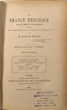 La France héroïque tome 1 et 2. M. B. Bouniol