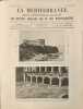 La M&eacute;diterran&eacute;e revue internationale illustr&eacute;e des int&eacute;r&ecirc;ts g&eacute;n&eacute;raux des 20 pays m&eacute;diterran&eacute;ens. Adrien Artaud Jacques L&eacute;otard