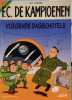 F.C. De Kampioenen: Vliegende dagschotels. Hec Leemans