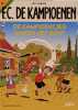 De Kampioentjes maken het bont (FC De Kampioenen 90). Leemans Hec
