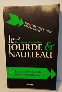 Le Jourde & Naulleau : Précis de littérature du XXIe siècle