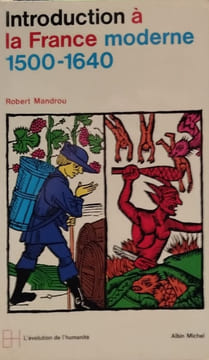 Introduction à la France moderne 1500-1640. Robert Mandrou