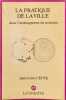 La Pratique de la ville dans l'am&eacute;nagement du territoire. Jean-Louis Ceppe