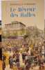 Le r&ecirc;veur des Halles. Emmanuelle Friedmann