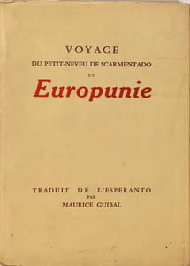 Voyage du petit-neveu de Scarmentado en Europunie N° 883/1000