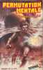 Permutation mentale. Damon Knight