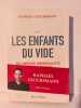 Les Enfants du Vide. Rapha&euml;l Glucksmann