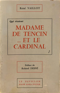 Madame de Tencin... et le cardinal. René Vaillot