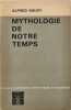 Mythologie de notre temps. Alfred Sauvy