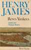 R&ecirc;ves Yankees. Henry James