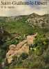 Saint-Guilhem-le-D&eacute;sert et sa r&eacute;gion ( grande carte d&eacute;pliante incluse). Colectif