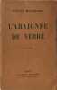 L'Araign&eacute;e de verre d&eacute;dicac&eacute; par l'auteur EO. Maurice Maeterlinck