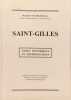 Saint-Gilles ouvrage avec grande carte d&eacute;pliante en fin. Roselyne Victor-Jeolas