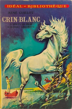 Crin-blanc. GUILLOT René