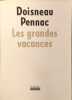 Les grandes vacances. Doisneau Pennac