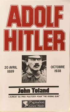 Adolf hitler 20 avril 1889 - octobre 1938. John Toland
