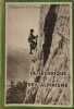 La Technique de l'Alpinisme. M. Pourchier et E. Frendo