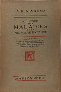 Clinique des maladies de la premiere enfance / deuxieme serie