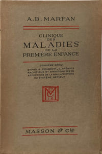 Clinique des maladies de la premiere enfance / deuxieme serie