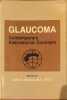 Glaucoma: Contemporary International Concepts. Bellows John G