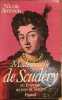 Mademoiselle de Scud&eacute;ry ou Le Voyage au pays du tendre. Aronson N