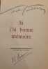 Si j'ai bonne m&eacute;moire exemplaire num&eacute;rot&eacute; 1160/3000 d&eacute;dicace de l'&eacute;diteur de nombreux truffages &agrave; l'int&eacute;rieur. Sacha Guitry