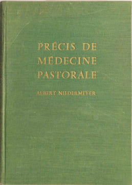 Précis de médecine pastorale. Albert Niedermeyer