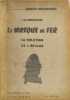 Le masque de fer / la solution de l'enigme - d&eacute;dicac&eacute; par l'auteur. L. de Gerin-Ricard
