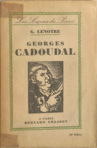 Les Leçons du Passé - Georges Cadoudal