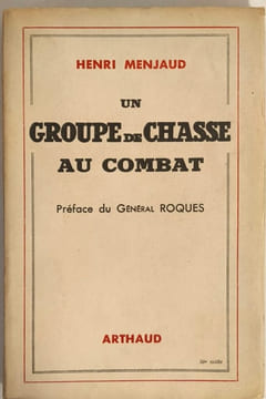 Un groupe de chasse au combat. Henri Menjaud