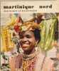 Martinique Nord. Collectif