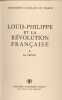 Louis-Philippe et la R&eacute;volution Fran&ccedil;aise Tome 1 et 2. Marguerite Castillon du Perron