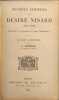 Pens&eacute;es choisies de d&eacute;sir&eacute; nisard ( 1806-1888) publi&eacute;s a l'occasion de son centenaire. D&eacute;sir&eacute; Nisard