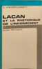 Lacan et la rh&eacute;torique de l'inconscient. A. Kremer-Marietti