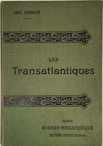 Les transatlantiques illustrations d'aprés les aquarelles de hermann-paul