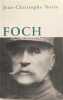 Foch. Jean-Christophe Notin