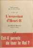 Trente journ&eacute;es qui ont fait la france 14 Mai 1610 -L'assassinat d'Henri IV. Roland Mousnier