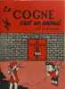 Le cogne c'est un animal ... dit la chanson. Georges Duttweiler