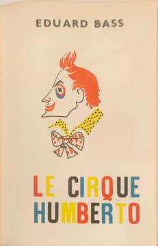 Le cirque humberto/ 2 tomes. Eduard Bass