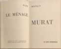 Le M&eacute;nage Murat. Jules Bertaut