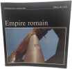 Empire romain. Gilbert Picard