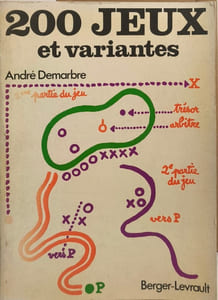 200 Jeux et variantes avec 256 croquis