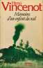 M&eacute;moires d'un enfant du rail : Le Rempart de la Mis&eacute;ricorde. Vincenot Henri