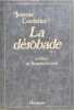 La derobade - ouvrage prot&eacute;g&eacute; avec papier cristal. Cordelier-J