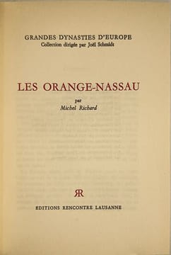 Les Orange-Nassau. Michel Richard