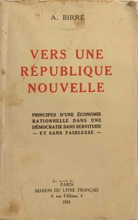 Vers une république nouvelle / principes d'une économie rationnelle dans une démocratie sans servitude et sans faiblesse