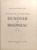 Catalogue de l'oeuvre grav&eacute; de Dunoyer de Segonzac Tome V 1927-1947. Aim&eacute;e Lior&eacute; et Pierre Cailler